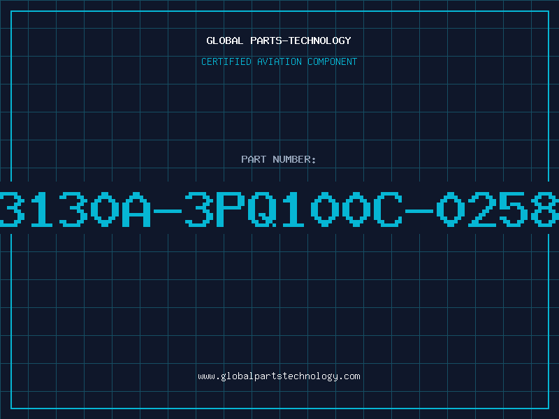 Aviation Part 3130A-3PQ100C-0258