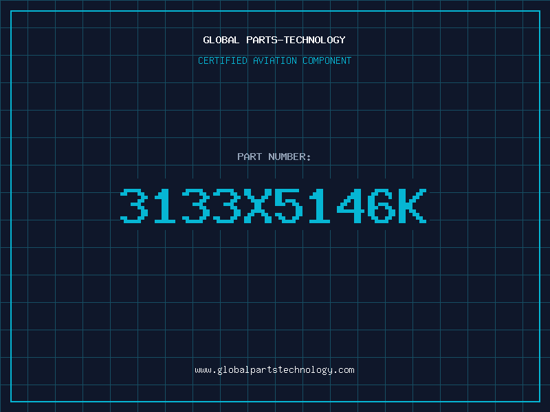 Aviation Part 3133X5146K