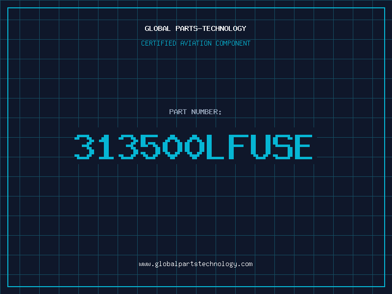 Aviation Part 313500LFUSE