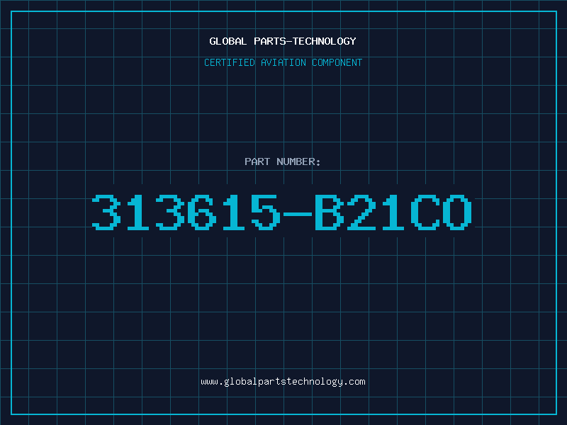 Aviation Part 313615-B21CO