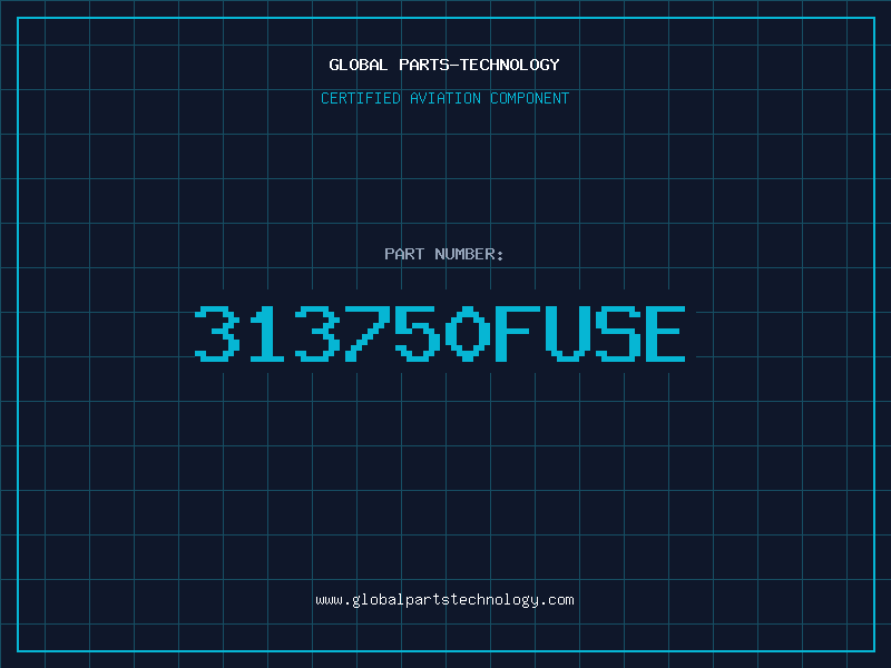 Aviation Part 313750FUSE