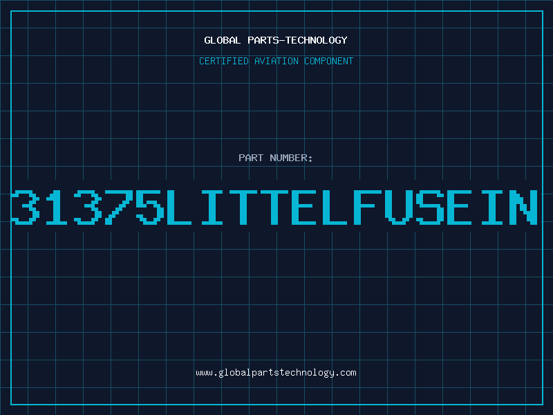 Aviation Part 31375LITTELFUSEIN