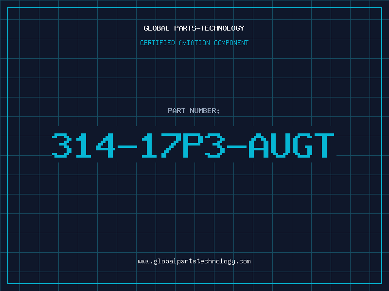 Aviation Part 314-17P3-AUGT