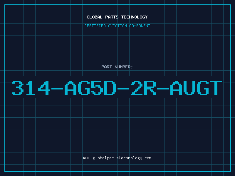 Aviation Part 314-AG5D-2R-AUGT