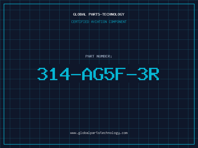 Aviation Part 314-AG5F-3R