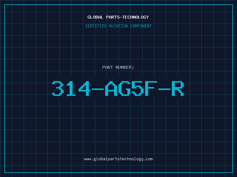 Aviation Part 314-AG5F-R