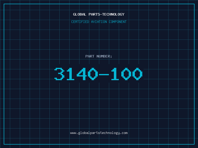 Aviation Part 3140-100
