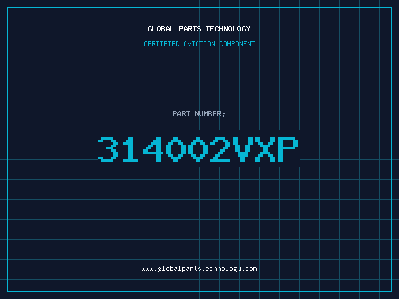 Aviation Part 314002VXP