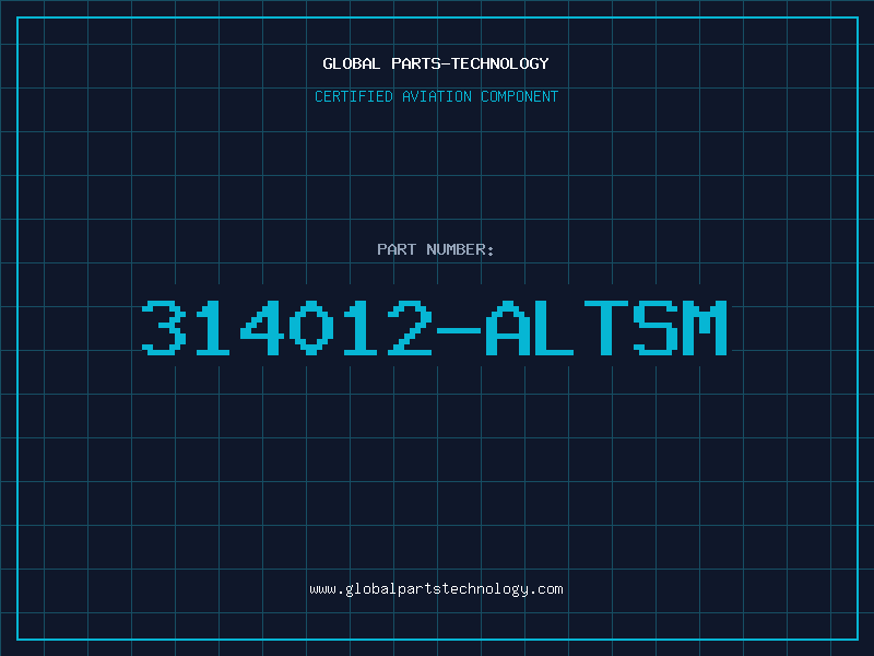 Aviation Part 314012-ALTSM