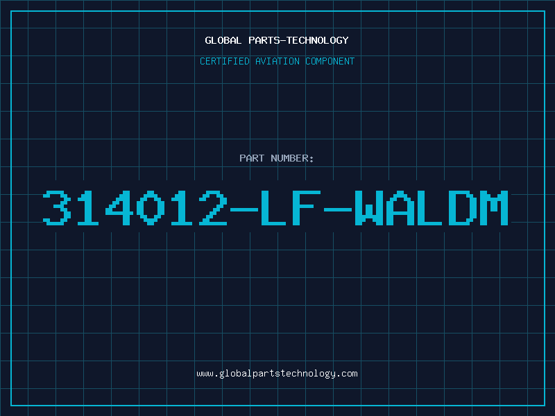 Aviation Part 314012-LF-WALDM