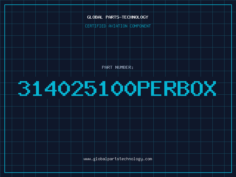 Aviation Part 314025100PERBOX