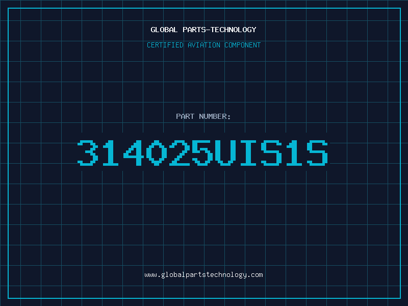 Aviation Part 314025UIS1S