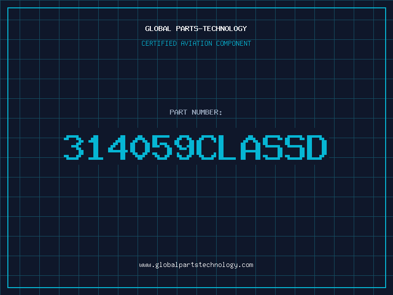 Aviation Part 314059CLASSD