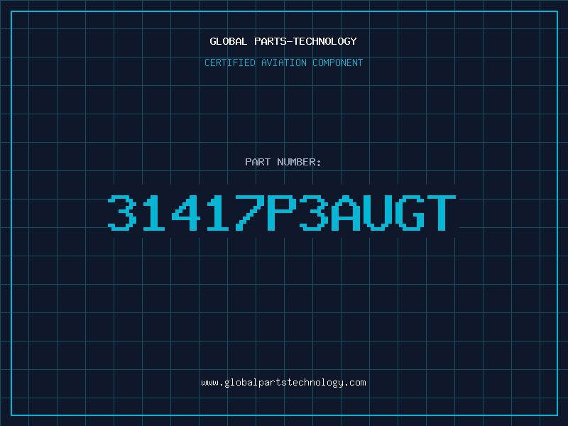 Aviation Part 31417P3AUGT