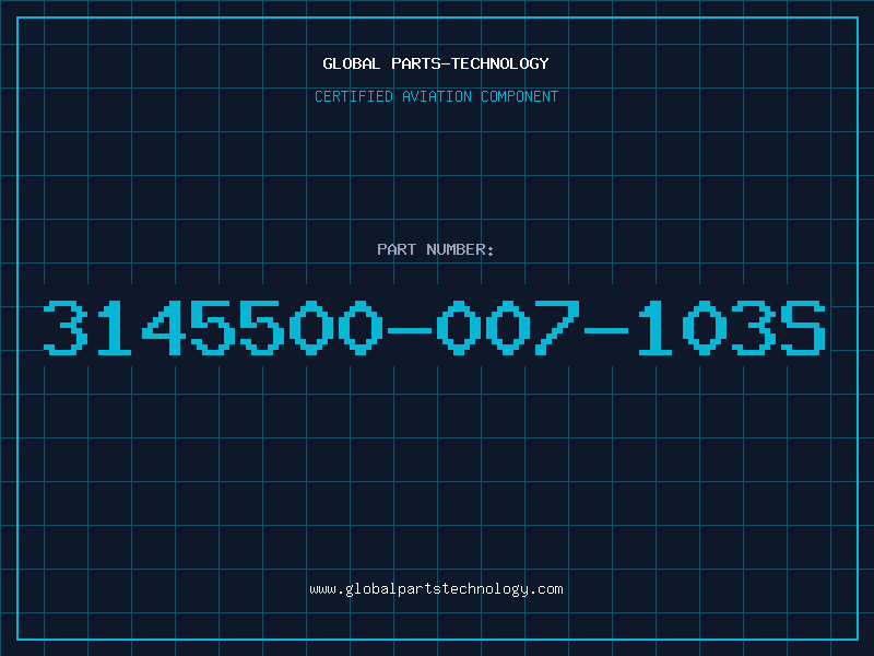 Aviation Part 3145500-007-103S