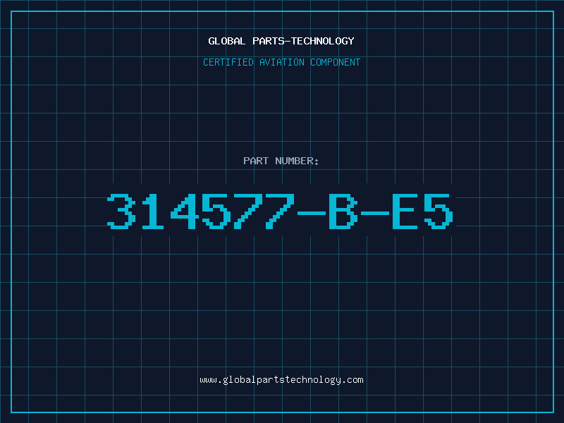 Aviation Part 314577-B-E5