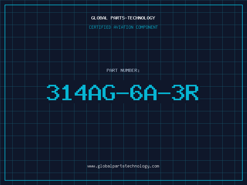 Aviation Part 314AG-6A-3R