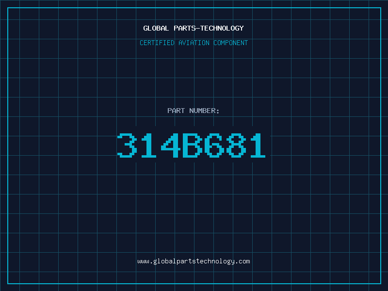 Aviation Part 314B681