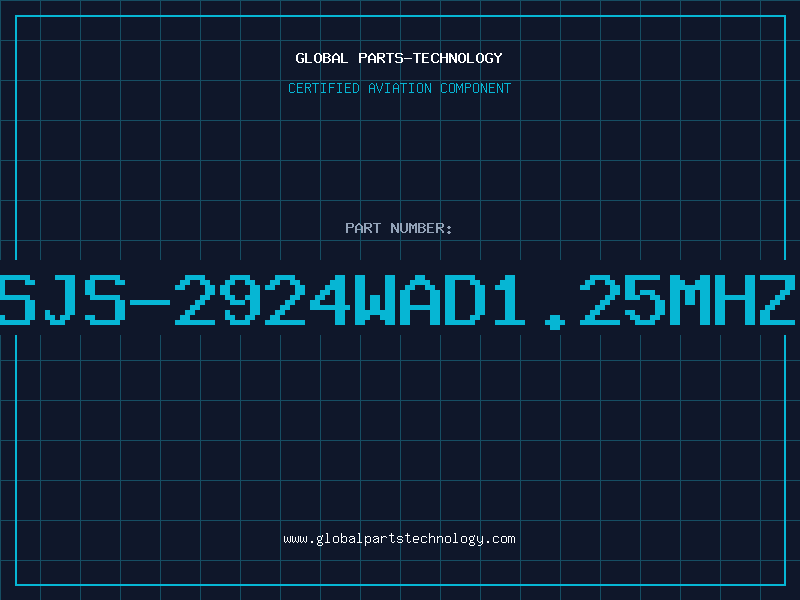 Aviation Part 314LSJS-2924WAD1.25MHz5VFW