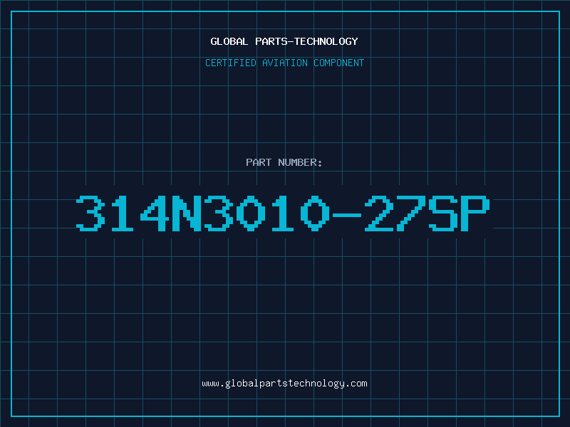 Aviation Part 314N3010-27SP