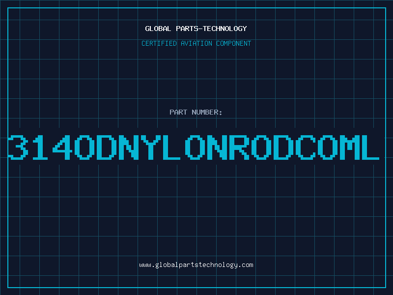 Aviation Part 314ODNYLONRODCOML