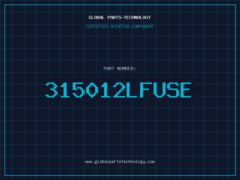 Aviation Part 315012LFUSE