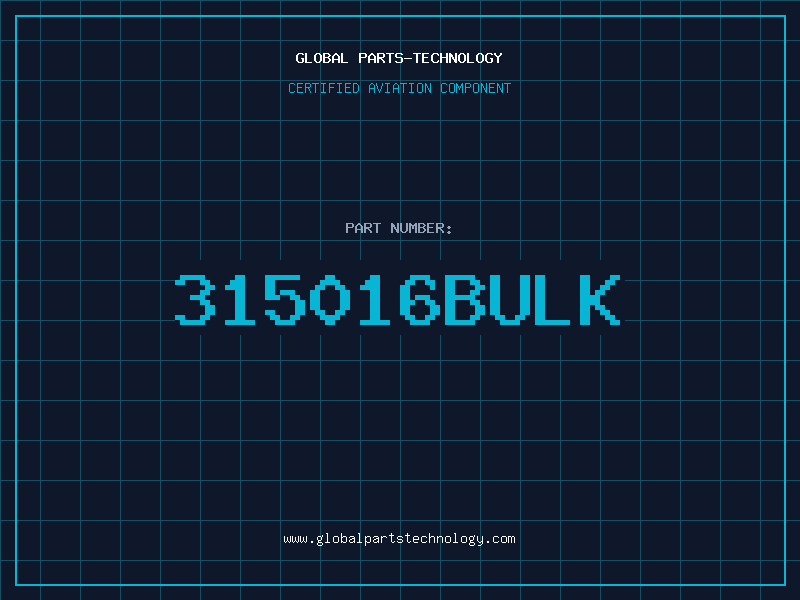 Aviation Part 315016BULK