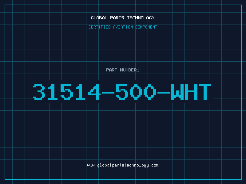 Aviation Part 31514-500-WHT