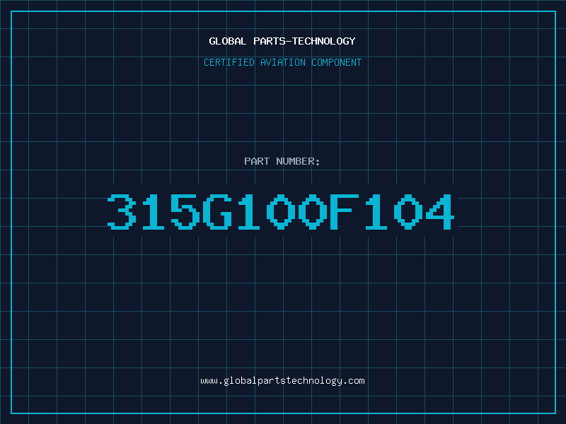 Aviation Part 315G100F104