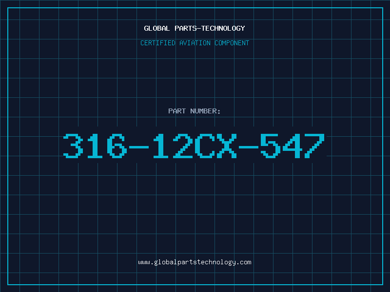 Aviation Part 316-12CX-547