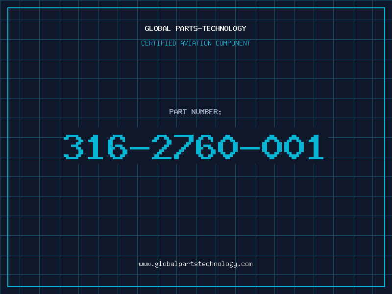Aviation Part 316-2760-001