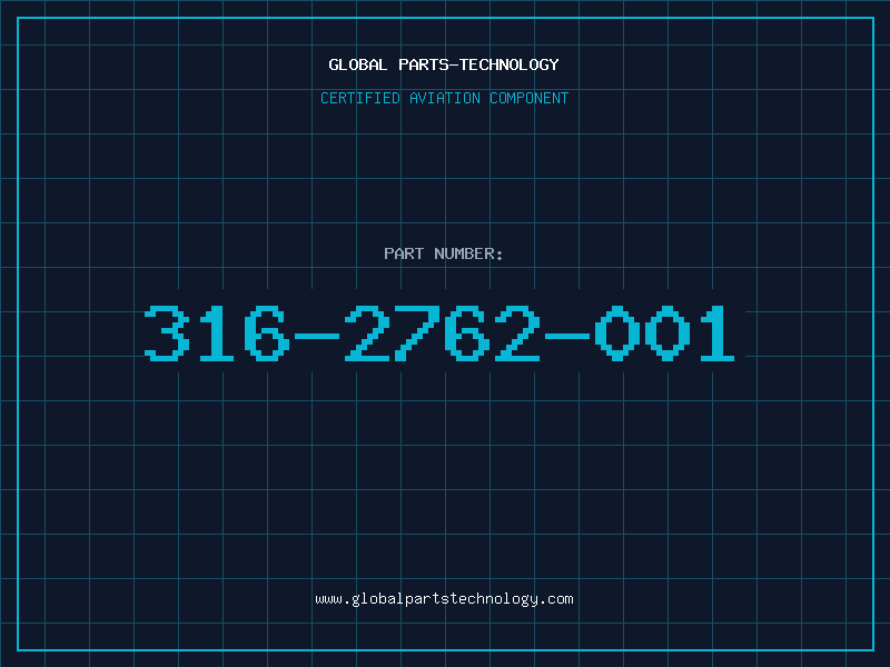 Aviation Part 316-2762-001