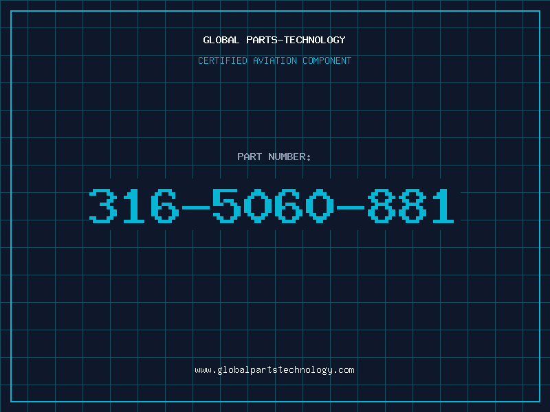 Aviation Part 316-5060-881