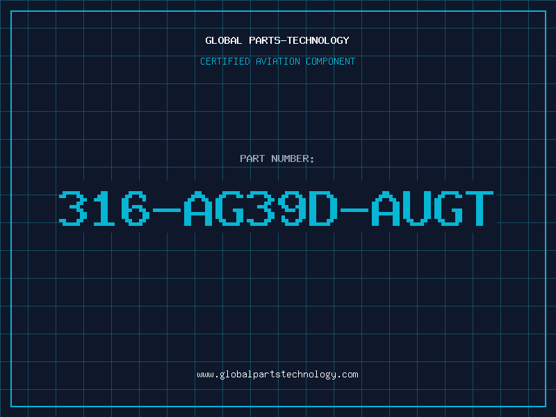 Aviation Part 316-AG39D-AUGT