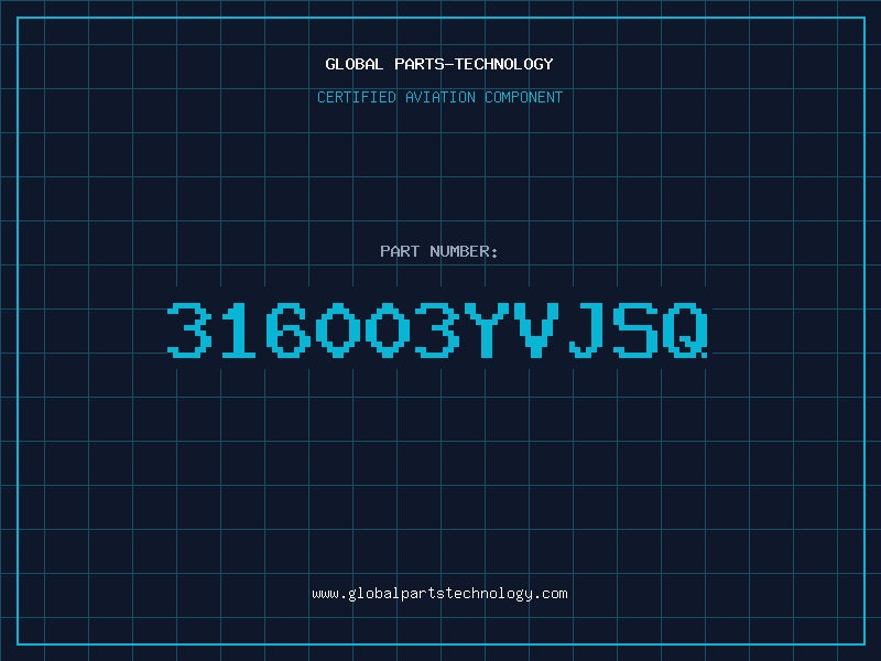 Aviation Part 316003YVJSQ
