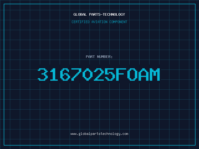 Aviation Part 3167025FOAM