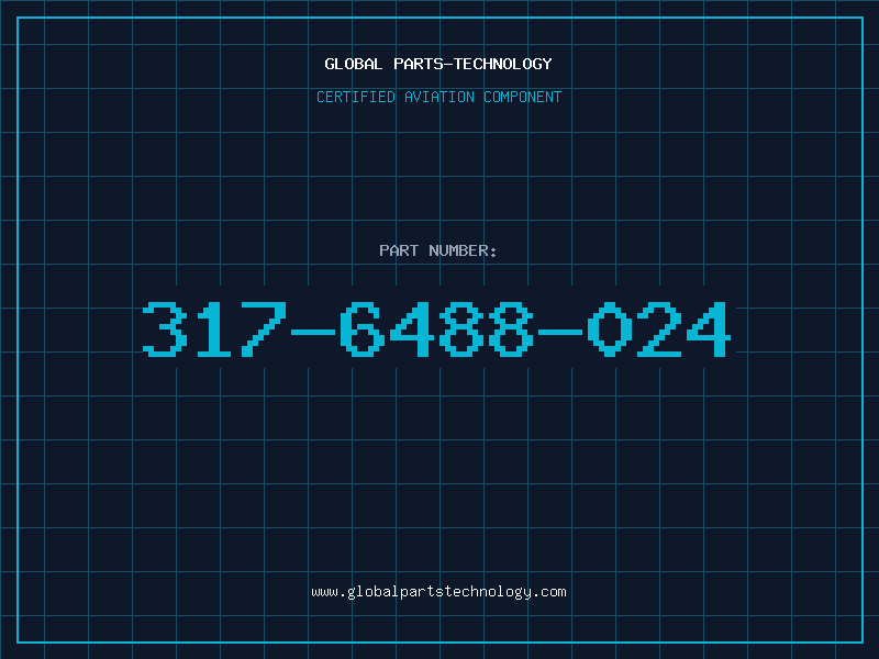 Aviation Part 317-6488-024