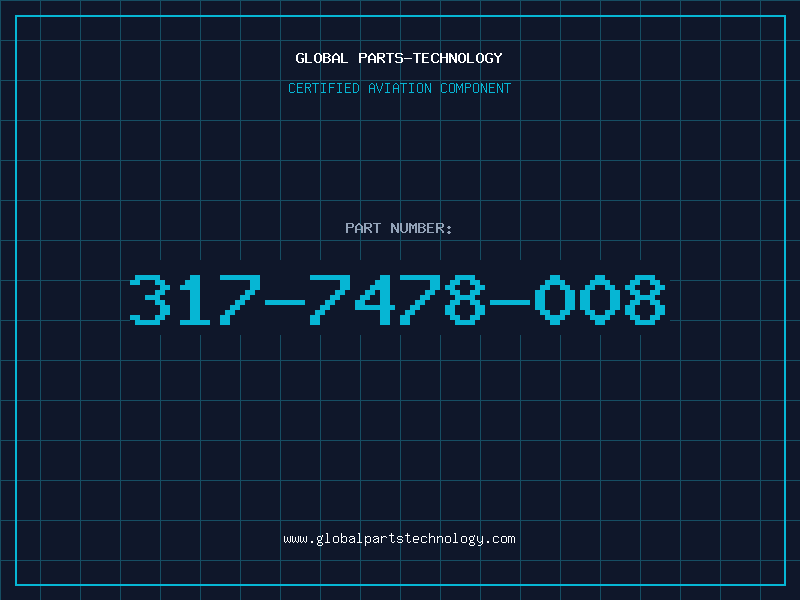 Aviation Part 317-7478-008