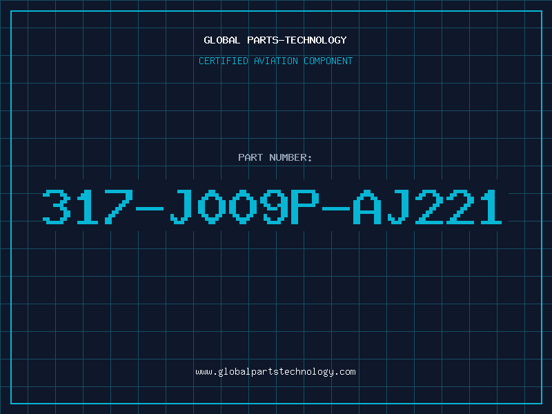 Aviation Part 317-J009P-AJ221