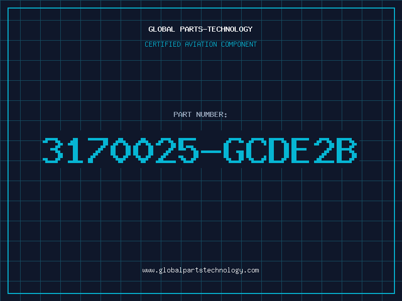 Aviation Part 3170025-GCDE2B