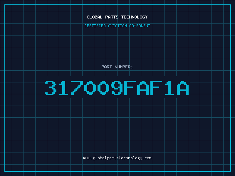 Aviation Part 317009FAF1A