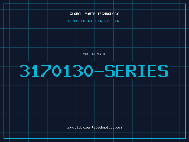 Aviation Part 3170130-SERIES