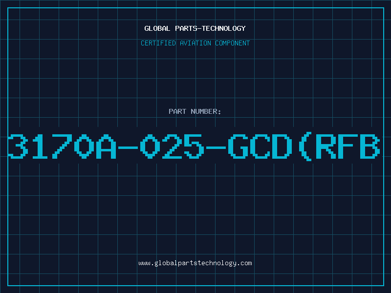 Aviation Part 3170A-025-GCD(RFB