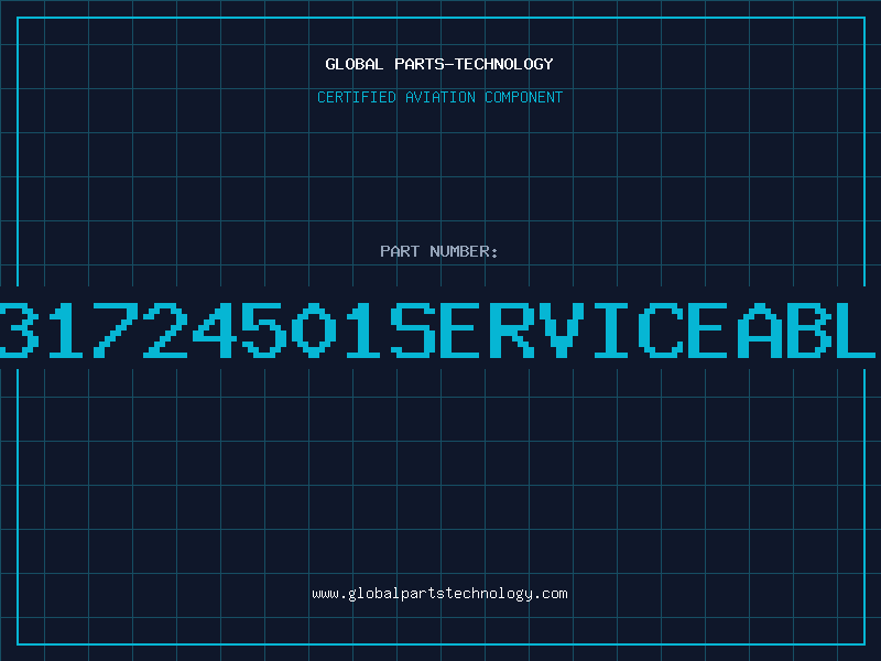 Aviation Part 31724501serviceabl