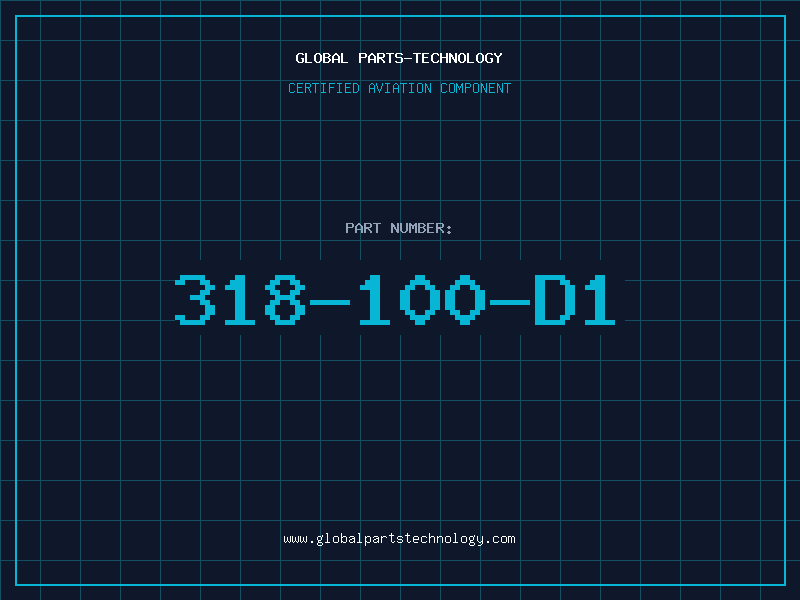 Aviation Part 318-100-D1