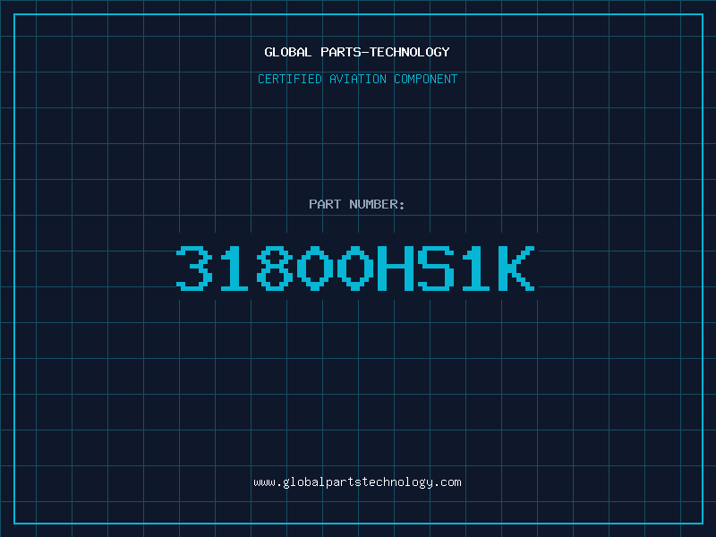 Aviation Part 31800HS1K