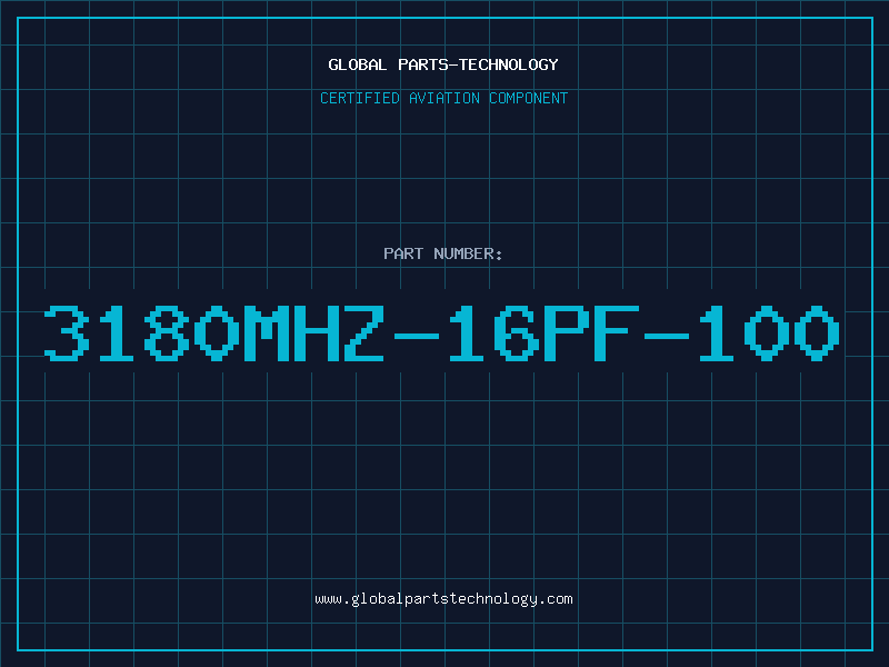 Aviation Part 3180MHZ-16PF-100