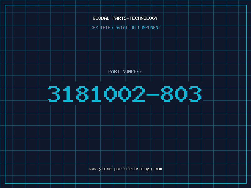 Aviation Part 3181002-803