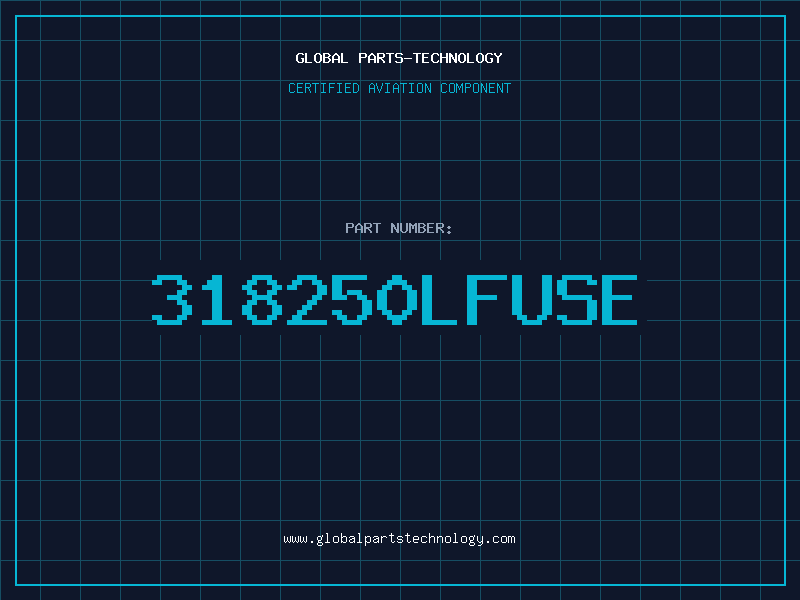 Aviation Part 318250LFUSE