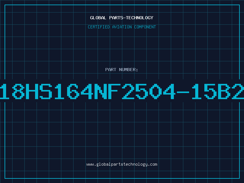 Aviation Part 318HS164NF2504-15B20